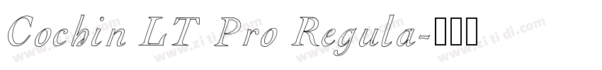Cochin LT Pro Regula字体转换